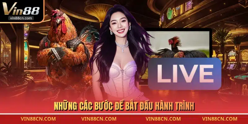 Những các bước để bắt đầu hành trình